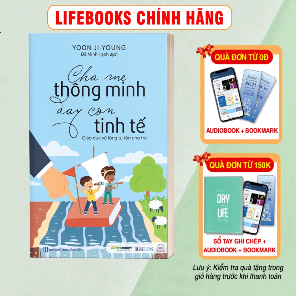 BIZBOOKS - Sách Cha mẹ thông minh dạy con tinh tế - Giáo dục về lòng tự tôn cho trẻ
