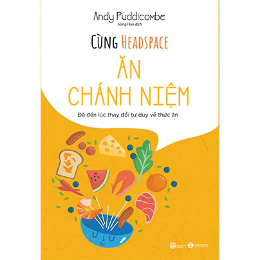 Sách - Combo Cùng Headspace Ăn Chánh Niệm + Mang Thai Chánh Niệm + Thiền Và Chánh Niệm