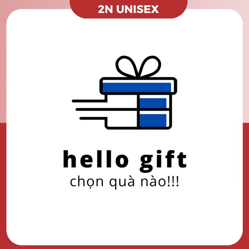 Hàng tặng không bán Món quà cảm ơn từ 2N Unisex gửi đến bạn.