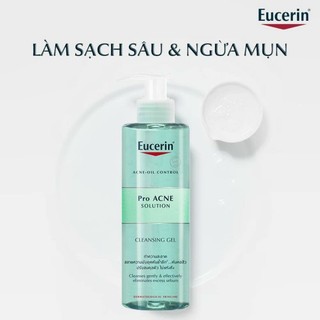 [NHẬP KHẨU CHÍNH HÃNG] Sữa rửa mặt cho da dầu mụn Eucerin Pro ACNE Solution Cleansing Gel 200ml