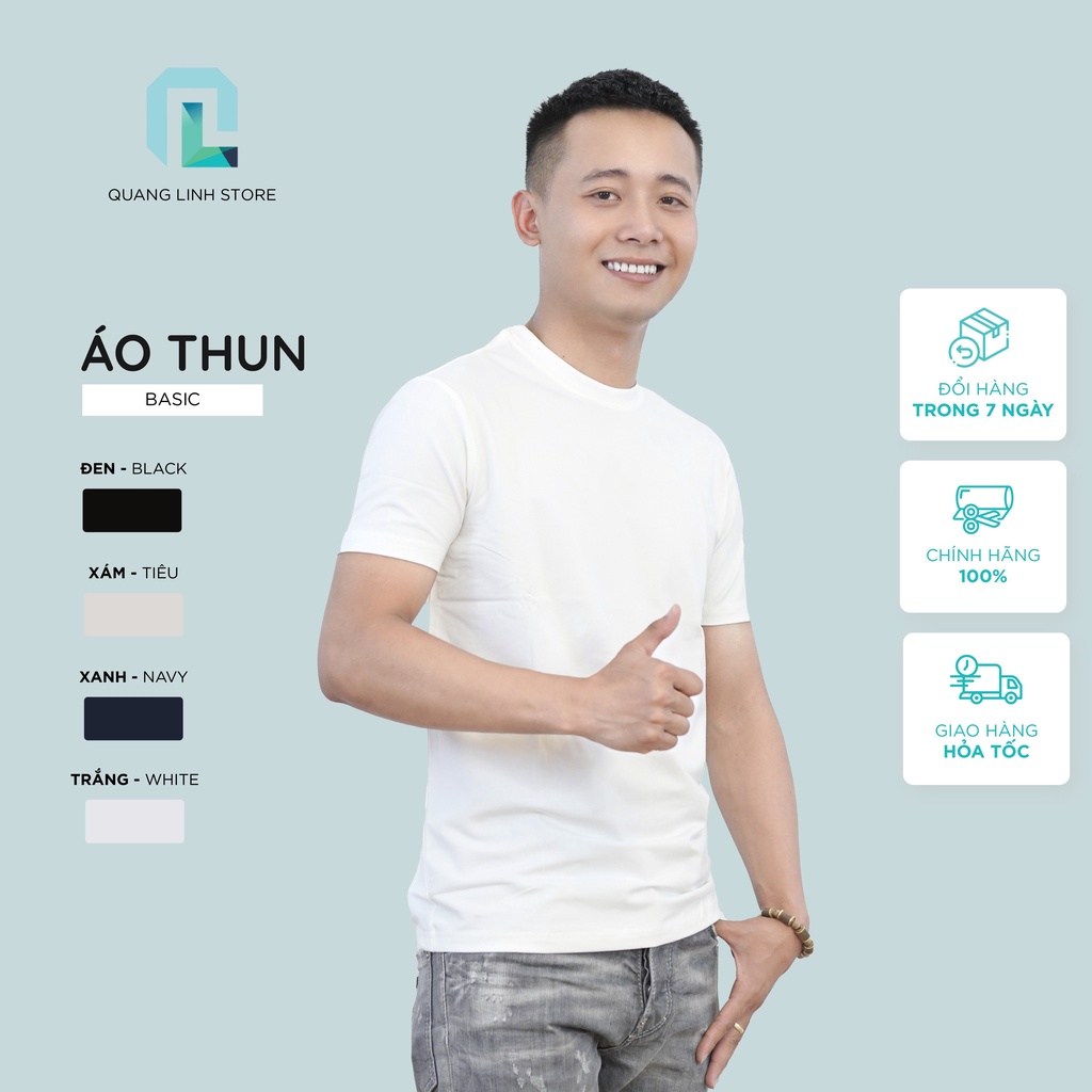 Áo thun BASIC chất liệu Cotton 4 chiều thoải mái, thoáng mát - Quang Linh Store