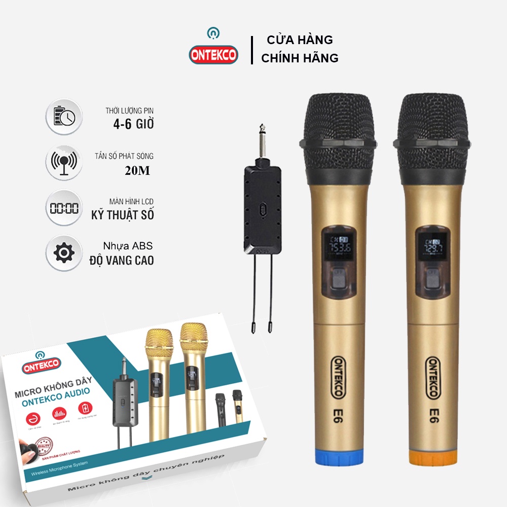 Trọn Bộ micro không dây ONTEKCO E6 đa năng phù hợp mọi loại loa và amply, chính hãng bh 12 tháng đủ phụ kiện