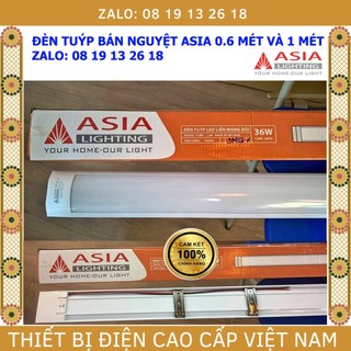  Đèn Tuýp Bán Nguyệt ASIA, dài 1.2m, dài 0.6m, tuýp liền thân, liền máng, bảo hành chính hãng 2 năm