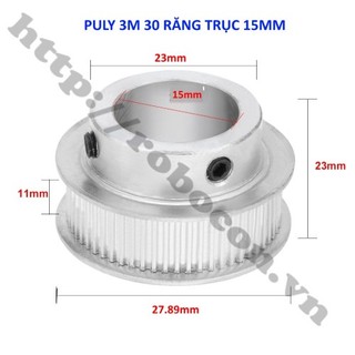 Pulley bánh răng nhôm 3m30-15 30 răng bản rộng đai 11mm trục 15mm