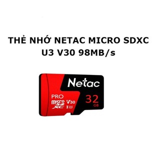 Thẻ nhớ MicroSD 32Gb Netac class 10