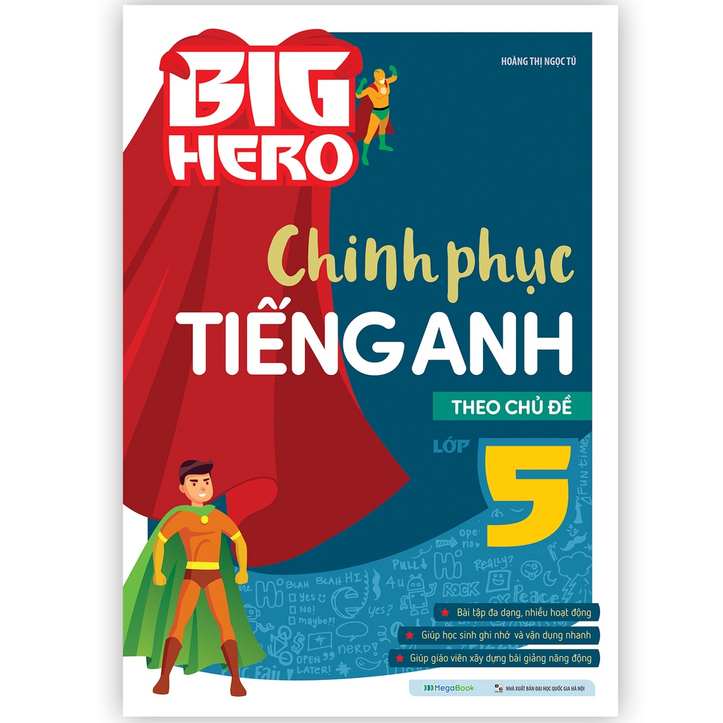 [Mã BMLTB200 giảm đến 100K đơn 499K] Sách - Big Hero Chinh phục tiếng Anh theo chủ đề lớp 5