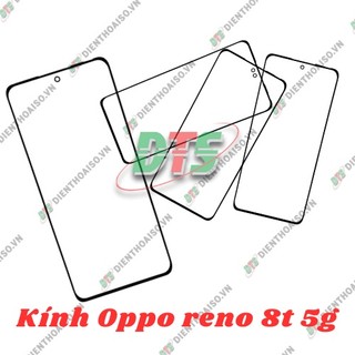 Mặt kính Oppo Reno 8T 5G ( mặt kính ép cho oppo reno 8t 5g )