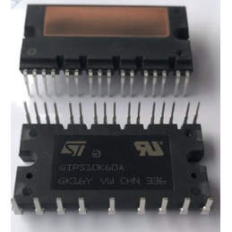 GIPS10K60 GIPS10K60A 10K60A 10A 600V IC CÔNG SUẤT THÁO MÁY CHÍNH HÃNG