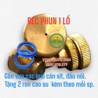 BÉC 1 LỔ PHUN THUỐC, PHUN SƯƠNG, TƯỚI CÂY [1 đổi 1]