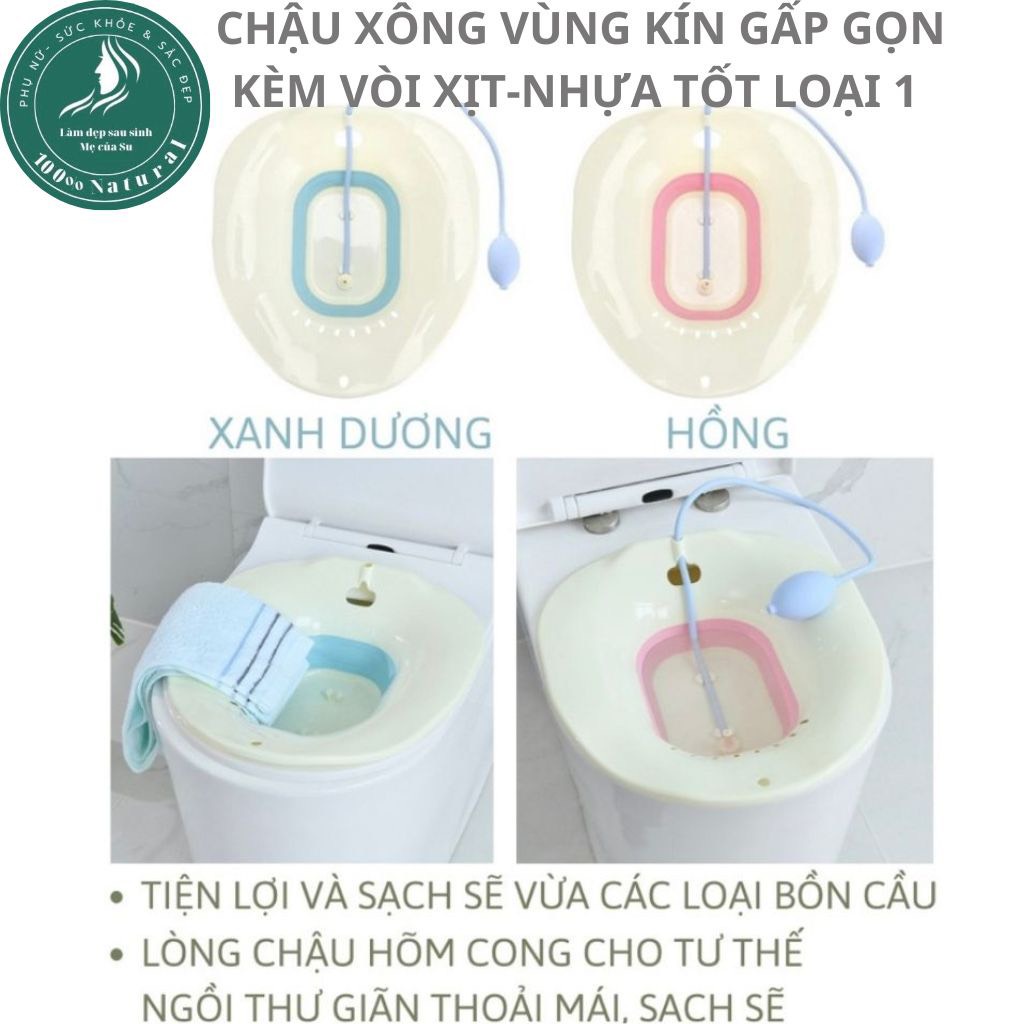 Chậu xông vùng kín phụ nữ sau sinh, Bô xông vùng kín gấp gọn - kèm vòi xịt tiện lợi