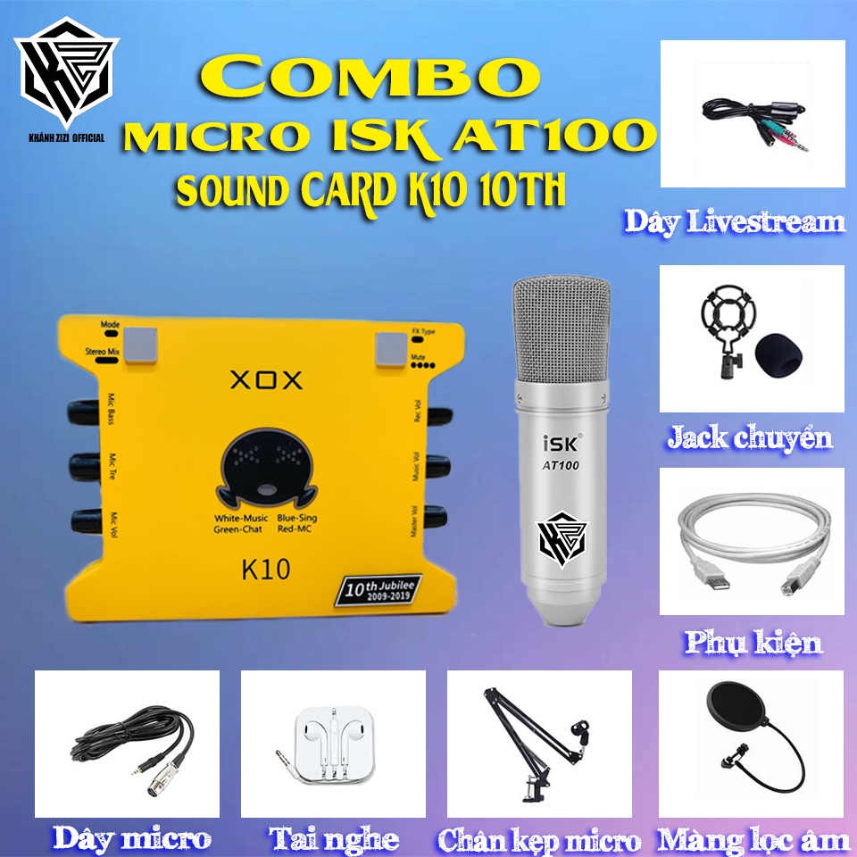 COMBO MÍC THU ÂM ICON XOX K10 2020 + ISK AT100 TẶNG KÈM PHỤ KIỆN BẢO HÀNH 12 THÁNG TẠI KZZ AUDIO