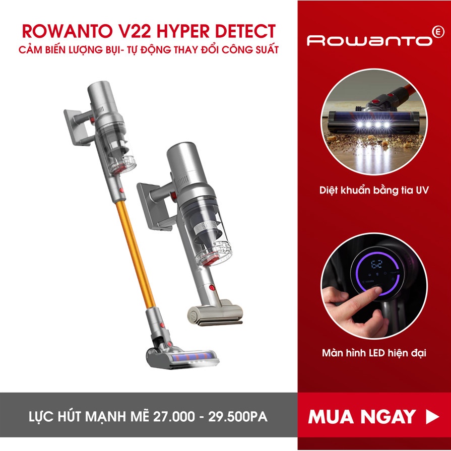 Rowanto V22 Hyper Detect Pro - Máy hút bụi không dây cảm biến thông minh có chế độ tự động, lực hút siêu khỏe 27.000 PA