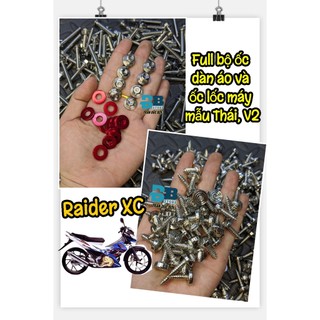 Trọn bộ ốc dàn áo + ốc lốc máy raider xc mẫu thái inox 304