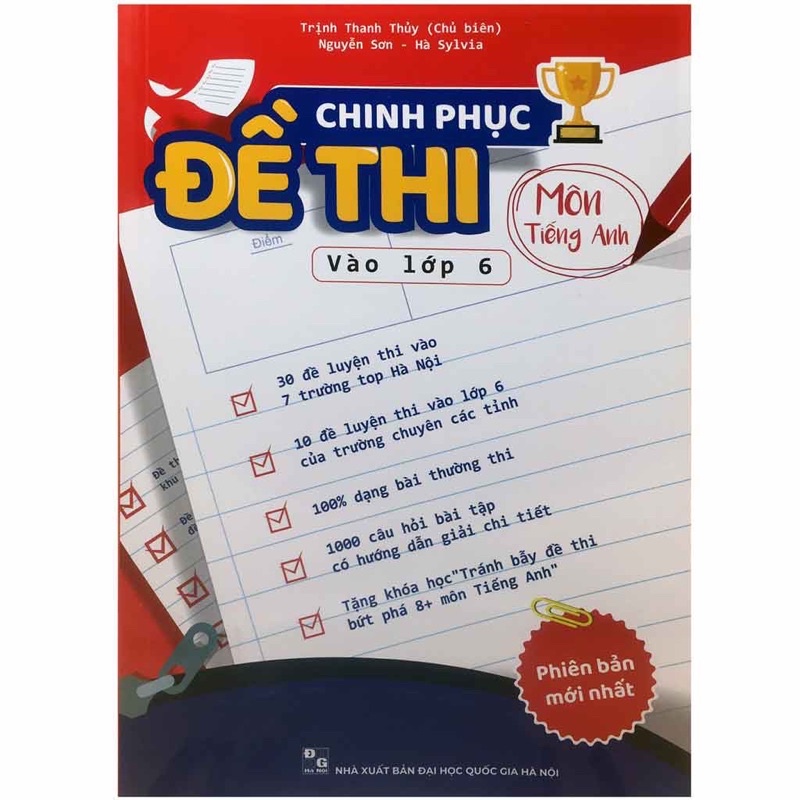 Sách : Chinh Phục Đề Thi Vào Lớp 6 Môn Tiếng Anh