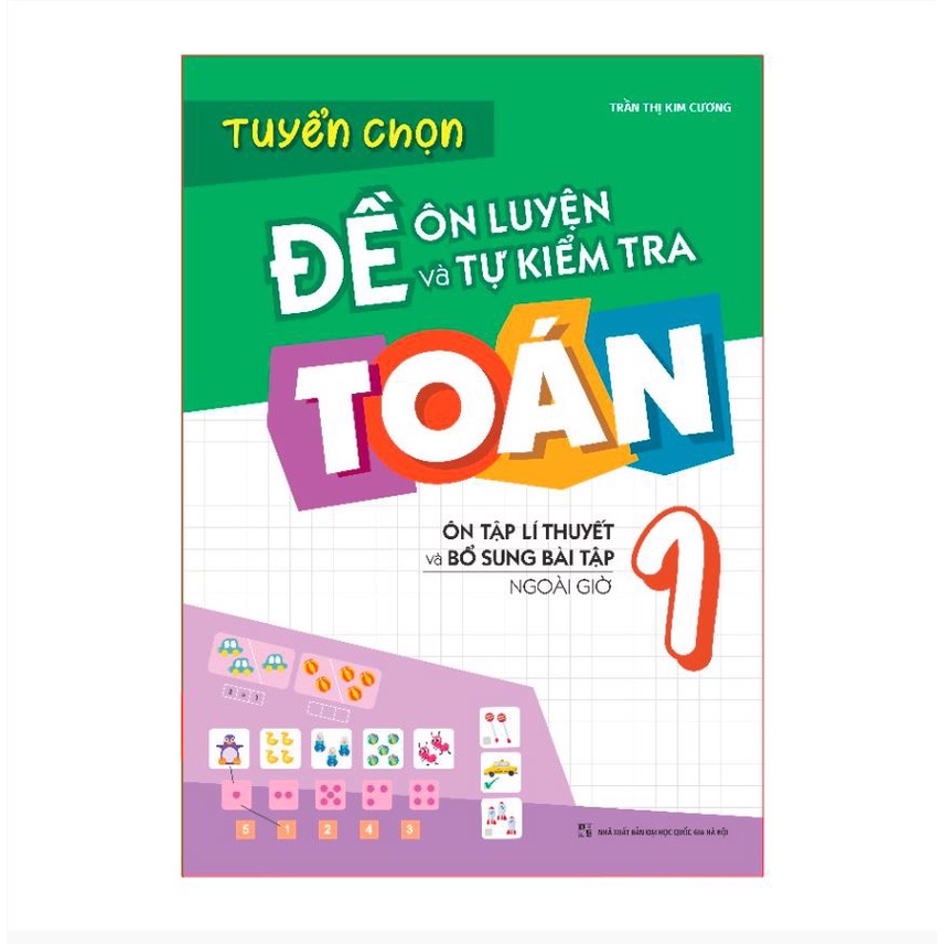 Sách - Tuyển chọn đề ôn luyện và tự kiểm tra toán 1 - Ôn tập lí thuyết và bổ sung bài tập ngoài giờ - MLB85