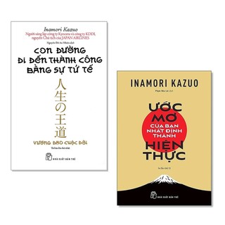 Sách - con đường đi đến thành công bằng sự tử tế và ước mơ của bạn nhất định thành hiện thực
