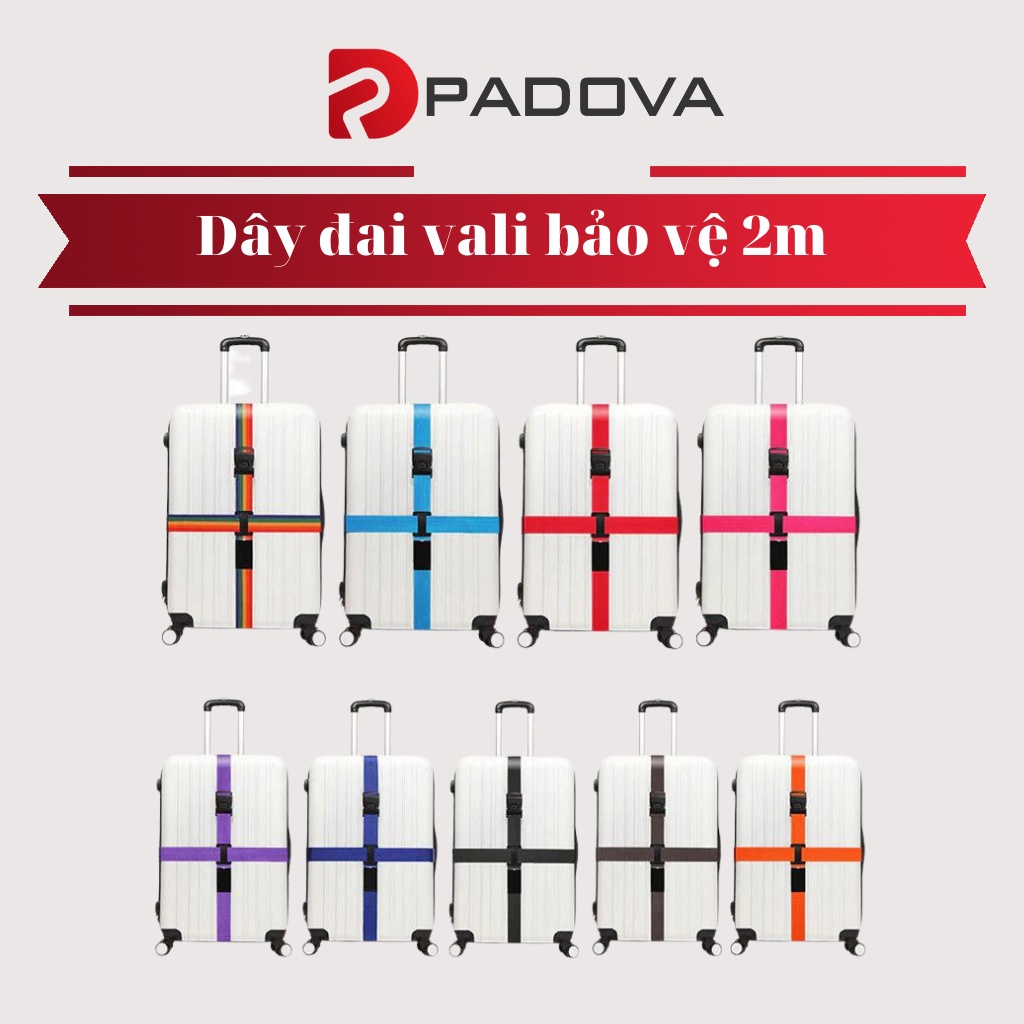 Dây Đai Vali Ràng Bảo Vệ Vali Chắc Chắn Dài 2m PADOVA 3647