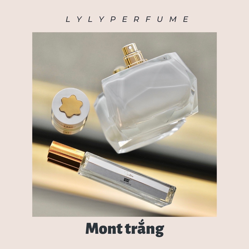 Nước hoa nữ 𝐌𝐨𝐧𝐭.𝐛𝐥𝐚𝐧𝐜 𝐒𝐢𝐠.𝐧𝐚𝐭𝐮𝐫𝐞 mẫu 5ml 10ml - Lylyperfume