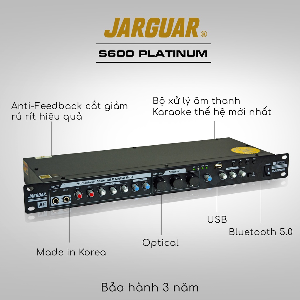 Vang cơ Jarguar S600 Platinum chống hú rít - Bluetooth - Optical