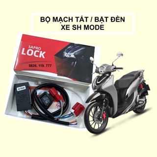 Mạch tắt / bật đèn xe sh mode 2023, 2022, 2021, 2020 - hàng chuẩn - bảo hành