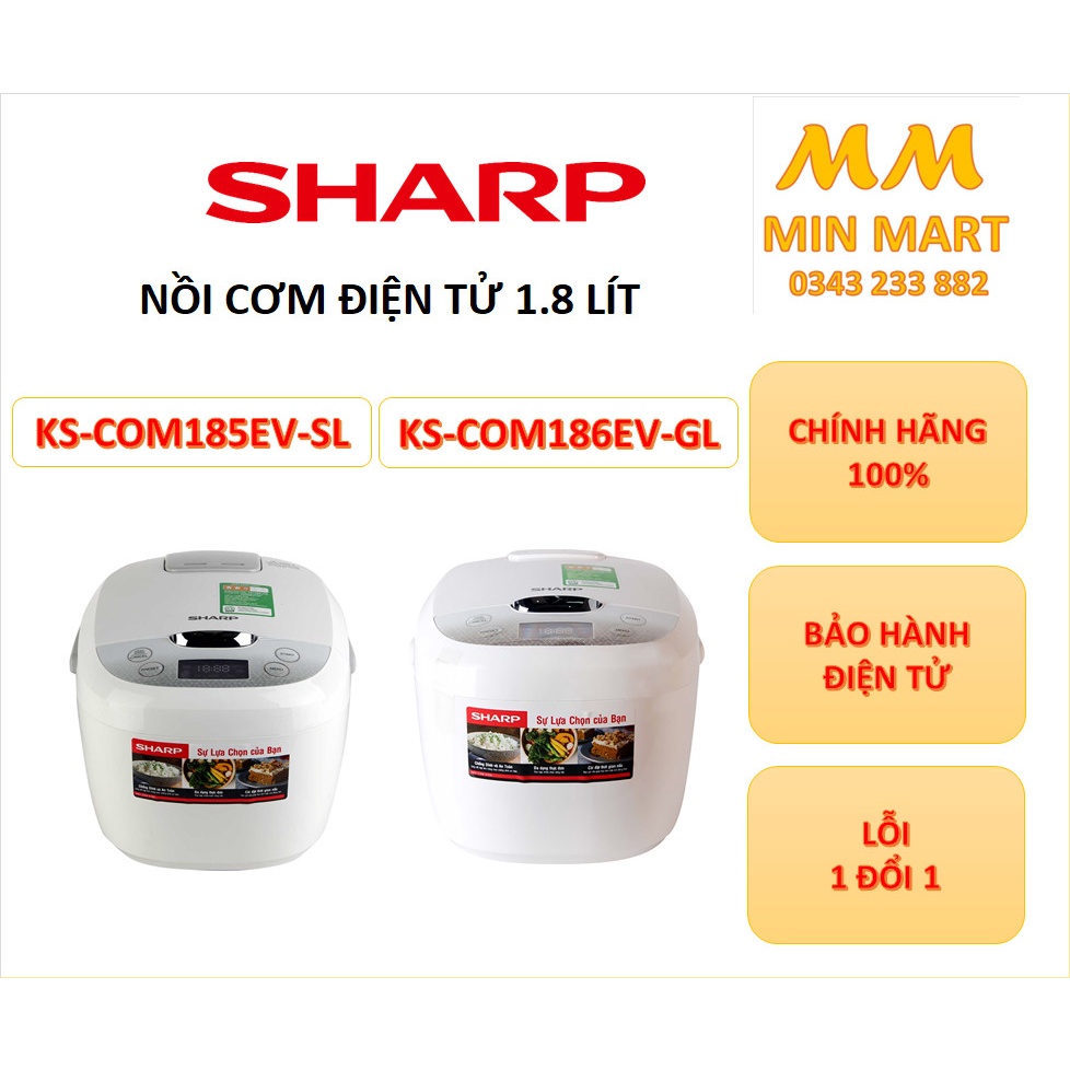 Nồi Cơm Điện Tử Sharp KS-COM185EV-SL| KS-COM186EV-GL 1.8 lít: Cam Kết Chính Hãng, Bảo Hành 12 Tháng