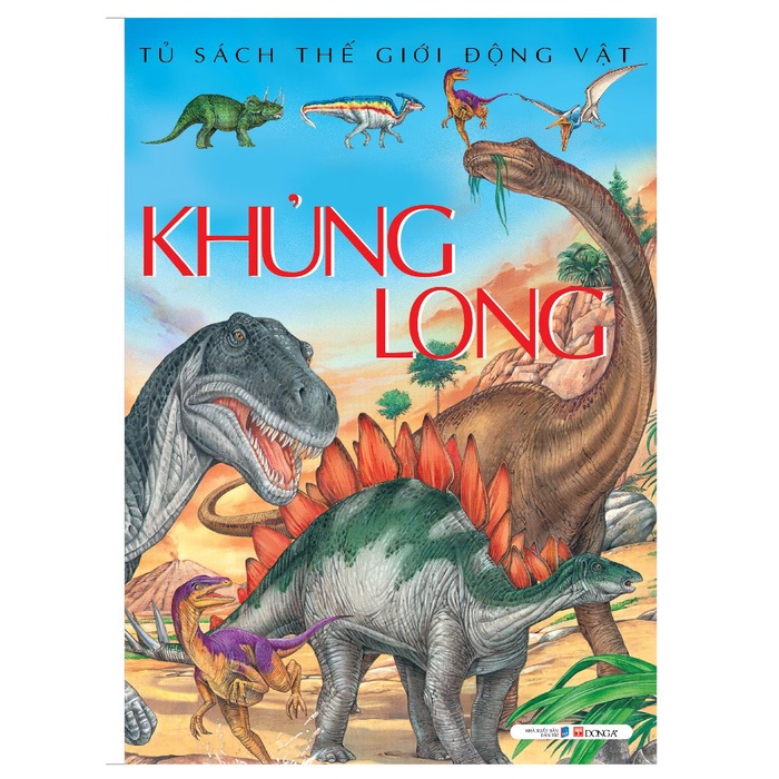 Sách - Tủ sách thế giới động vật - Khủng long