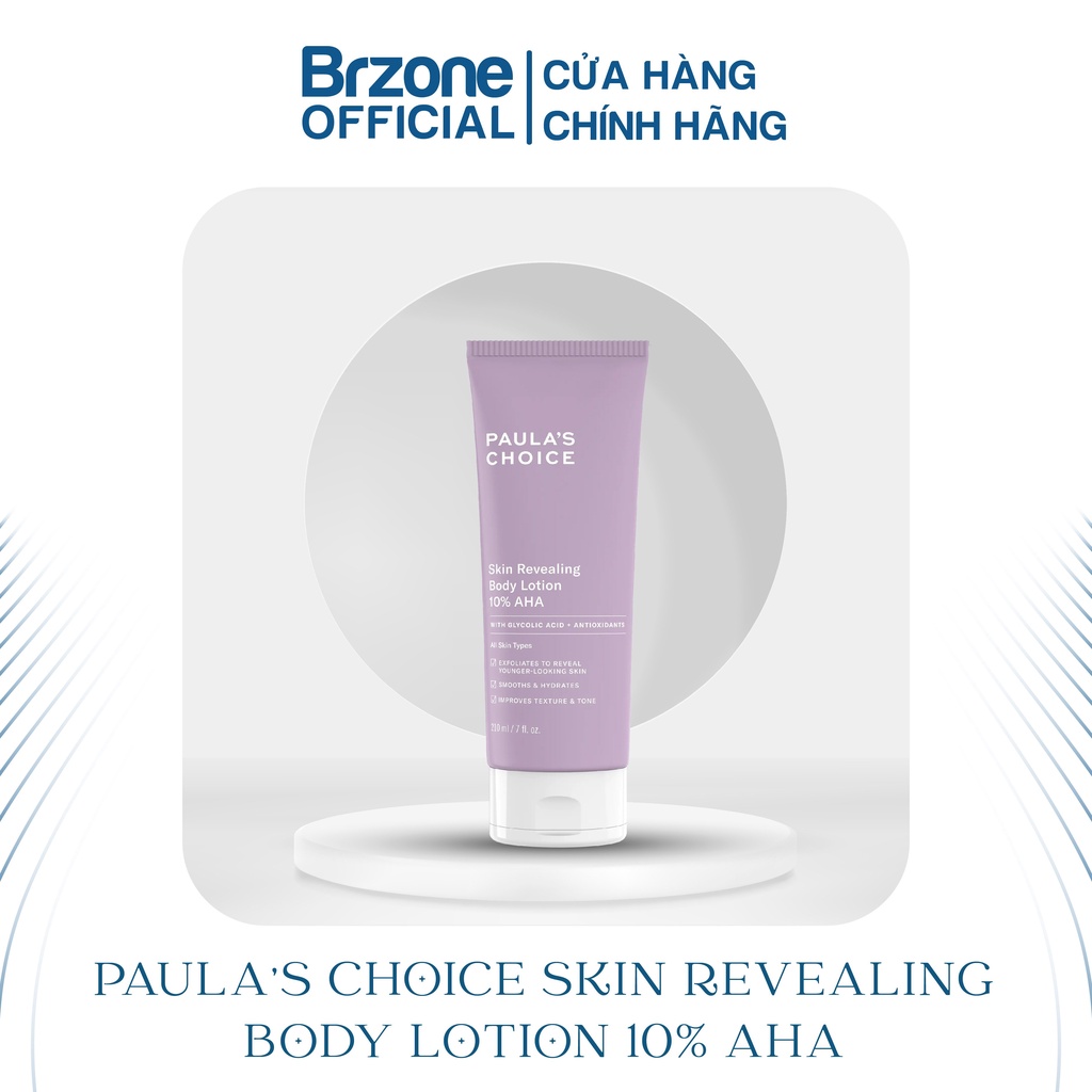 Kem dưỡng thể Paula's Choice AHA Skin Revealing Body Lotion 10% AHA sáng da 210ml - BRZone Official