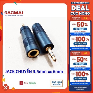 Jack chuyển 3,5mm ra 6mm ( rắc chuyển 3 ly ra 6 ly )