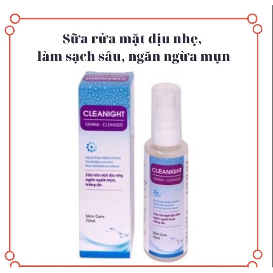 CLEANIGHT DERMA CLEANSER- SỮA RỬA MẶT LÀM TRẮNG DA, GIẢM MỤn