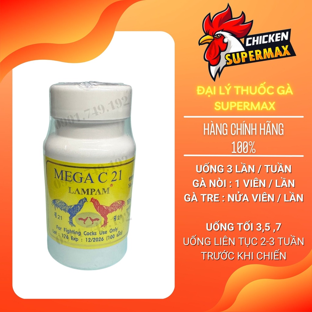 Mega C21 Lampam Thái  cho gà đá cứng cáp, mau đủ pin hủ 100 viên