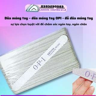 Giũa móng tay - dũa opi - đồ dũa móng tay sự lựa chọn tuyệt vời để chăm sóc ngón tay, ngón chân