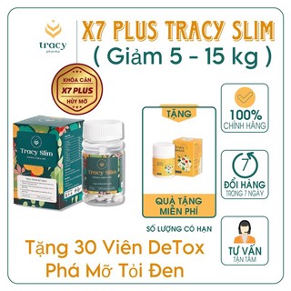 Siêu giảm mạnh x7 plus tracy slim , 30 viên tặng 30 viên detox rau củ