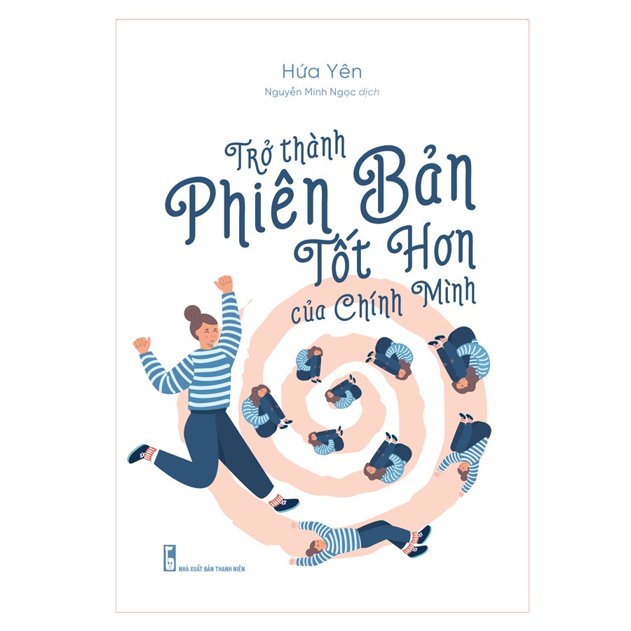 Sách Minh Long - Trở Thành Phiên Bản Tốt Hơn Của Chính Mình