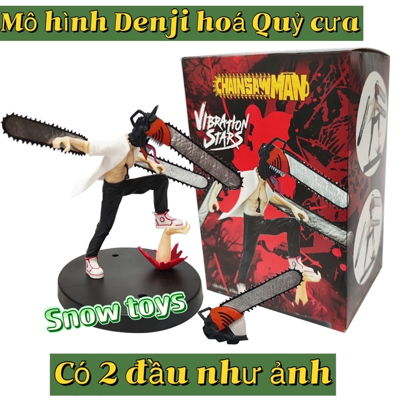Mô hình Chainsaw Man - Nhân vật Denji hóa Quỷ cưa máy 2 đầu thay thế - Kích thước Denji - Fullbox