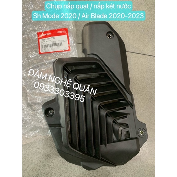 Chụp nắp quạt Sh Mode 2020 Air Blade 2020-2023 / nắp két nước Sh Mode 2020 Air Blade 2020-2023 zin hãng mới 100%