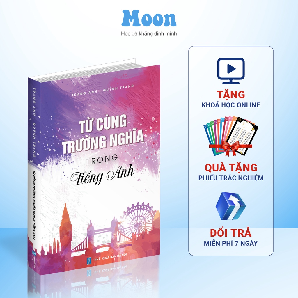 Sách học từ vựng tiếng anh cô Trang Anh: từ cùng trường nghĩa trong Tiếng anh ( bản 2022)