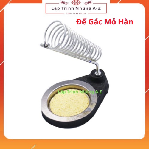 [Lập Trình Nhúng A-Z][G23] Đế Gác Mỏ Hàn Cao Cấp