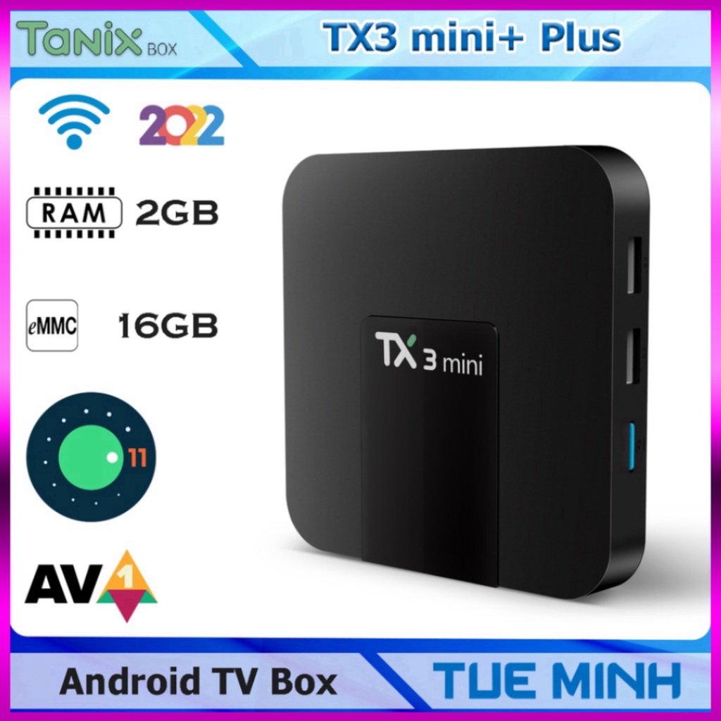 Android TV Box TX3 mini+ Plus 2022 - Ram 2GB, Amlogic S905W2, Android 11 - Siêu sale giá tốt