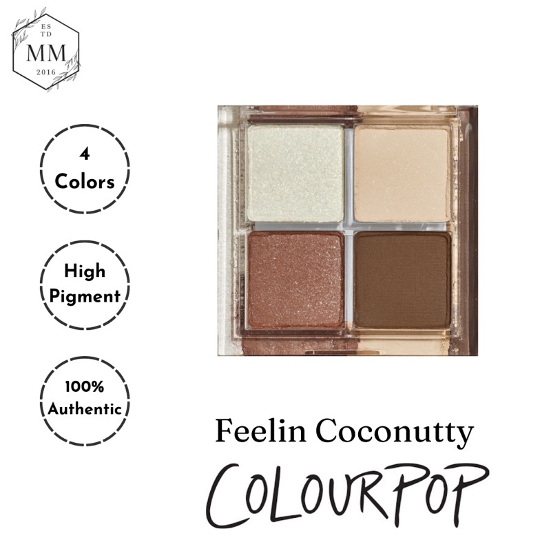 - Bảng phấn mắt 4 ô Colourpop Feelin Coconutty