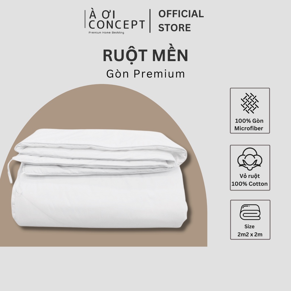 Ruột mền Premium Gòn Microfiber Lông Vũ Cao Cấp À Ơi Concept - Size 2m x 2m2, Vải bọc 100% Cotton Hàn Quốc