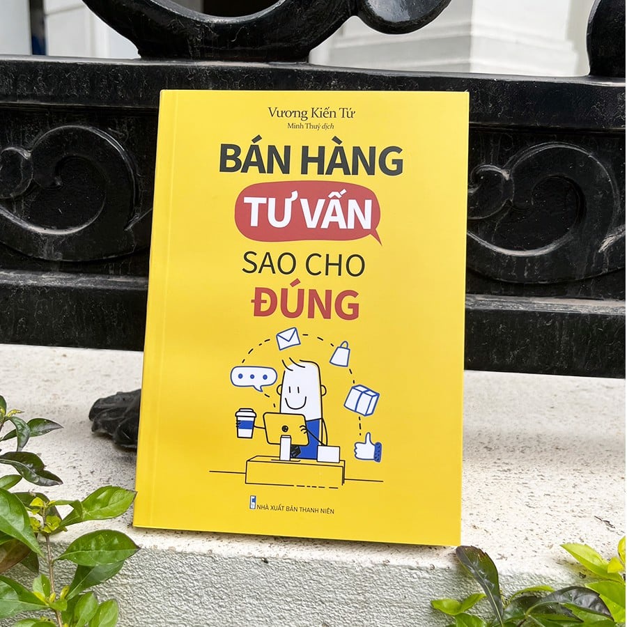 [Mã BMLTB200 giảm đến 100K đơn 499K] Sách - Bán Hàng Tư Vấn Sao Cho Đúng