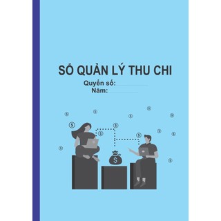 Sổ thhu chi A4, A5 Dọc, Sổ quản lí chi tiêu