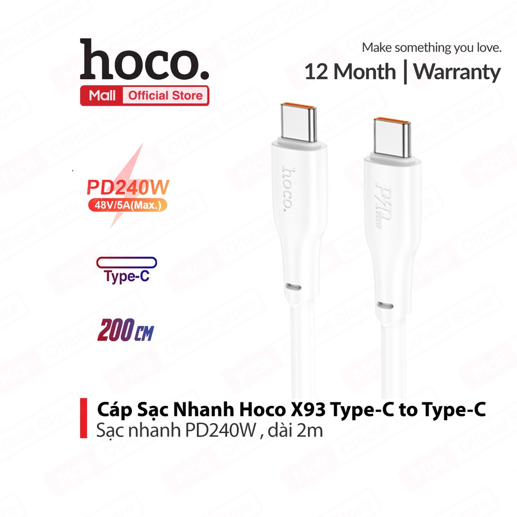 Cáp sạc nhanh Hoco X93 PD240W 48V/5A Type-C to Type-C dây dẻo TPE cao cấp , dài 2m (TRẮNG)