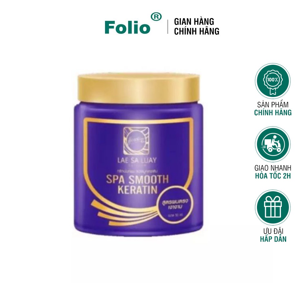Kem ủ tóc Keratin Lae Sa Luay SPA Smooth Thái Lan 250ml