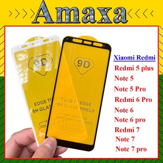 Cường lực xiaomi redmi 5 plus/ note 5/note 5 pro/ note 6/ note 6 pro/ redmi 6 pro/ redmi 7/ note 7/ note 7 pro