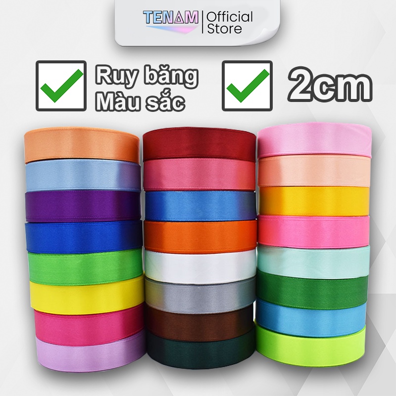Ruy Băng Gói Quà 2cm, Phổ Thông - Ruy Băng Nhiều Màu TENAM, Ruy Băng Đẹp Cuộn 22M