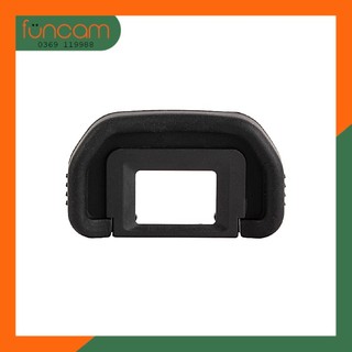 Mắt ngắm eyecup eb cho canon 5d, 5dii, 6d, 20d, 30d, 40d, 50d, 60d...