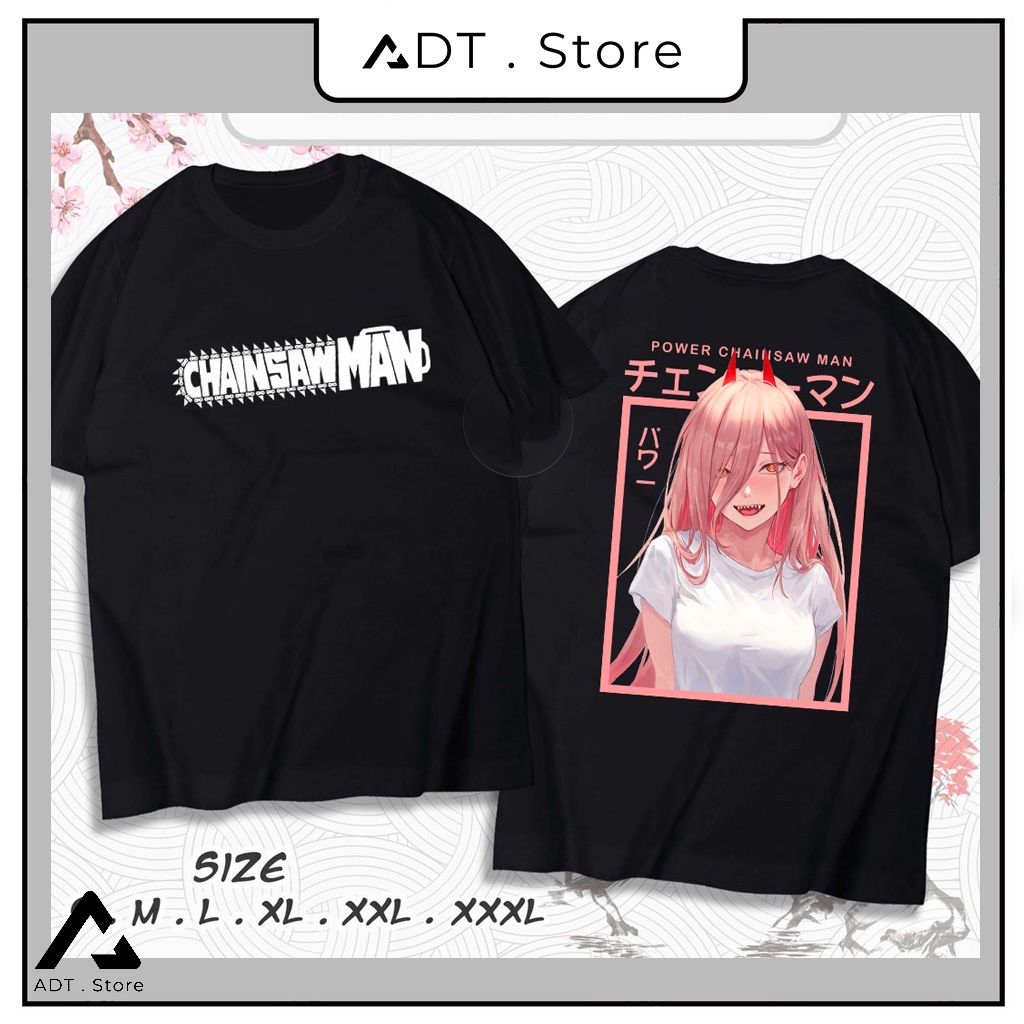 Áo thun Chainsaw Man - Anime in hình Power, Makima, Denji, Aki, Pochita - Mẫu áo thun đen 2 mặt