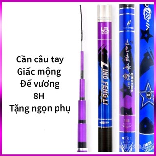 Cần câu tay mộng đế vương độ cứng 8h chuyên săn hàng câu đơn câu đài tặng ngọn phụ