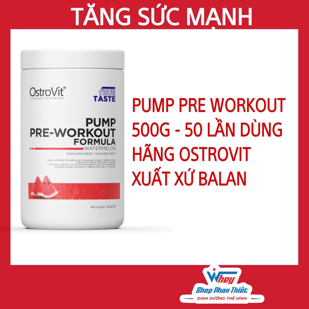 PUMP PRE WORKOUT OSTROVIT - TĂNG SỨC MẠNH